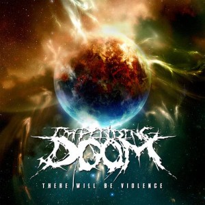 Impending Doom-Violence