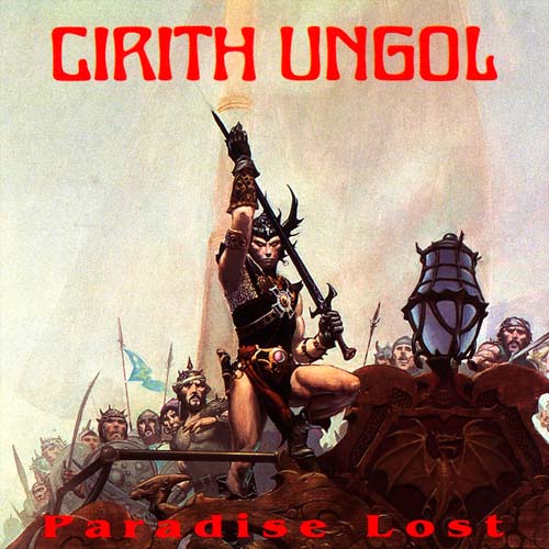 Cirith-Ungol-Paradise-Lost No Clean Singing  