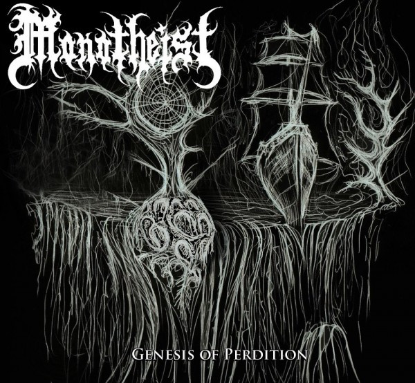 Monotheist-Genesis of Perdition