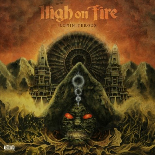 High On Fire-Luminiferous