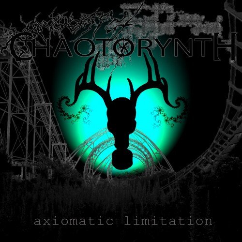 Chaotorynth-Axiomatic Limitation