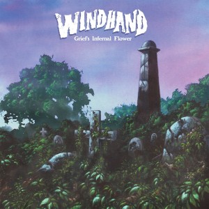 Windhand-Grief's Infernal Flower