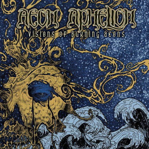 Aeon Aphelion-Visions of Burning Aeons