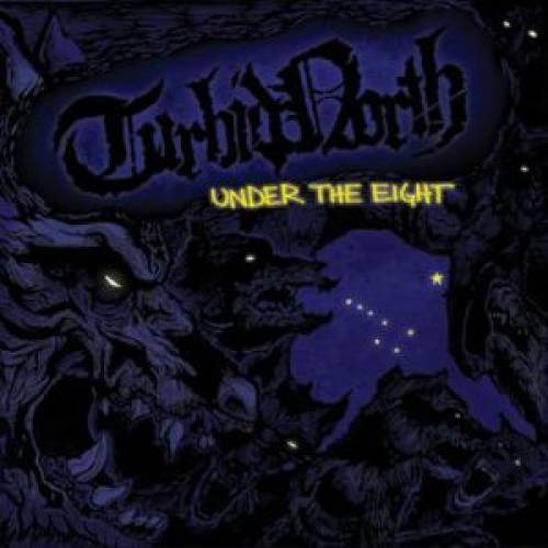 Turbid North-Under the Eight