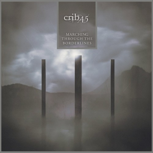 Crib45-Marching Through the Borderlines
