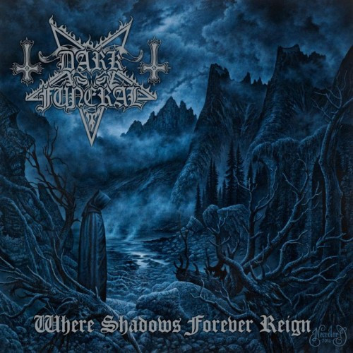 Dark Funeral-Where Shadows Forever Reign