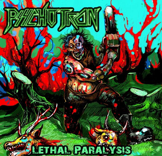 Psychotron-Lethal Paralysis