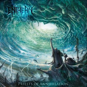 Enthean-Priests of Annihilation