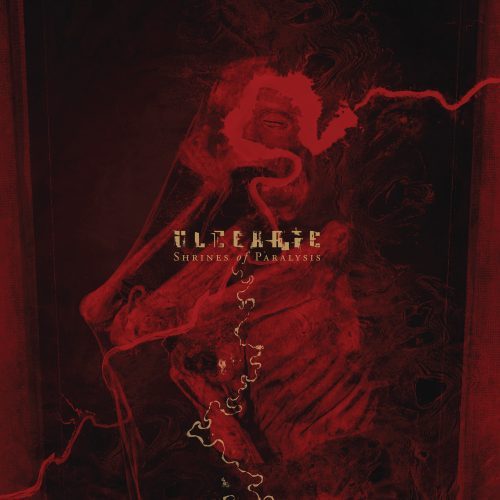 Ulcerate-Shrines of Paralysis