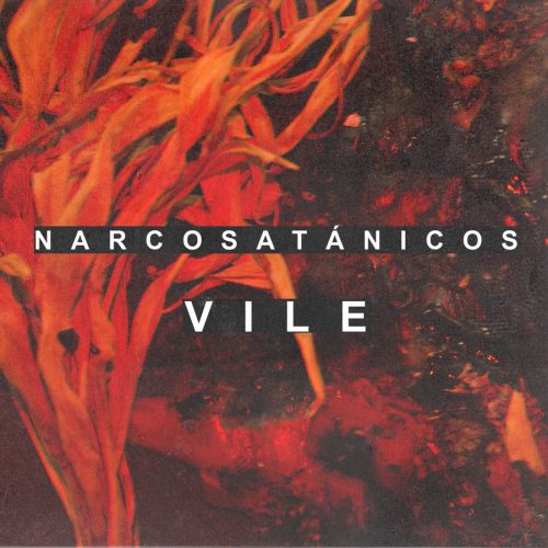 narcosatanicos-vile