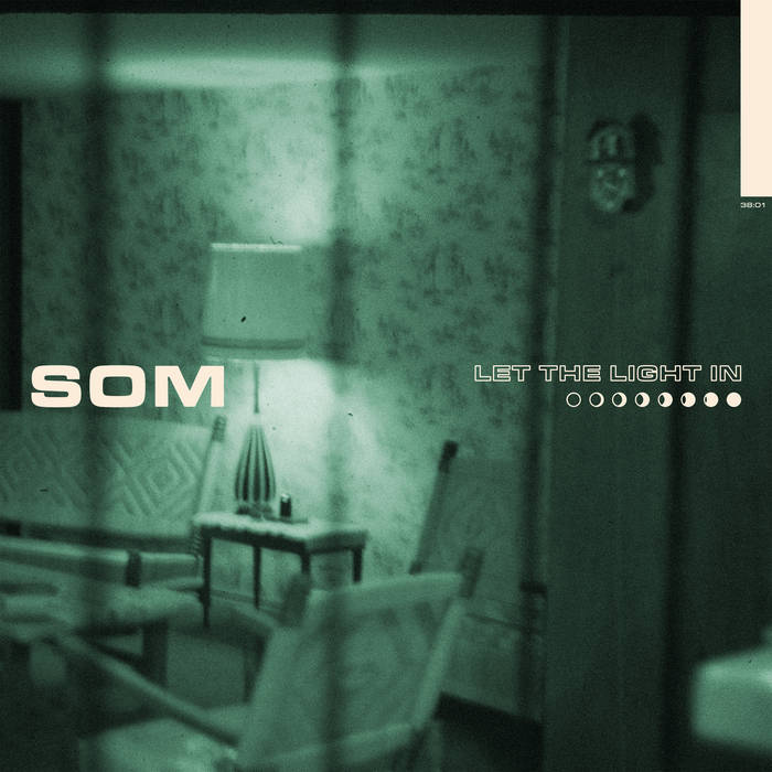 SOM - LET THE LIGHT IN - NO CLEAN SINGING